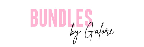 Bundles By Galore